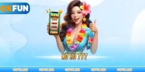 Nổ Hũ 777 – Những Vòng Quay Thưởng Bất Tận Chờ Đón Bạn